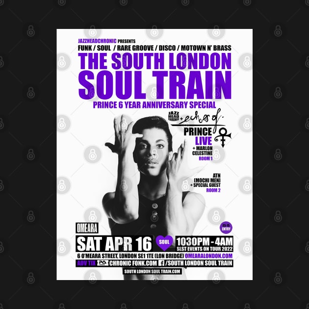 POSTER - THE SOUTH LONDON - SOUL TRAIN - PRINCE by Promags99
