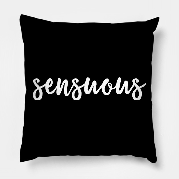 Sensuous