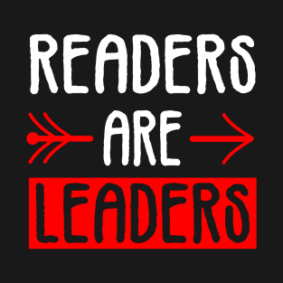 readers are leaders T-Shirt