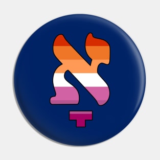 Kometz Aleph (Lesbian Pride Colors) Pin