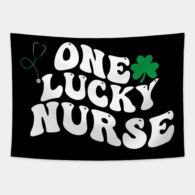 One Lucky Nurse St Patrick's Day Tapestry by Justin green