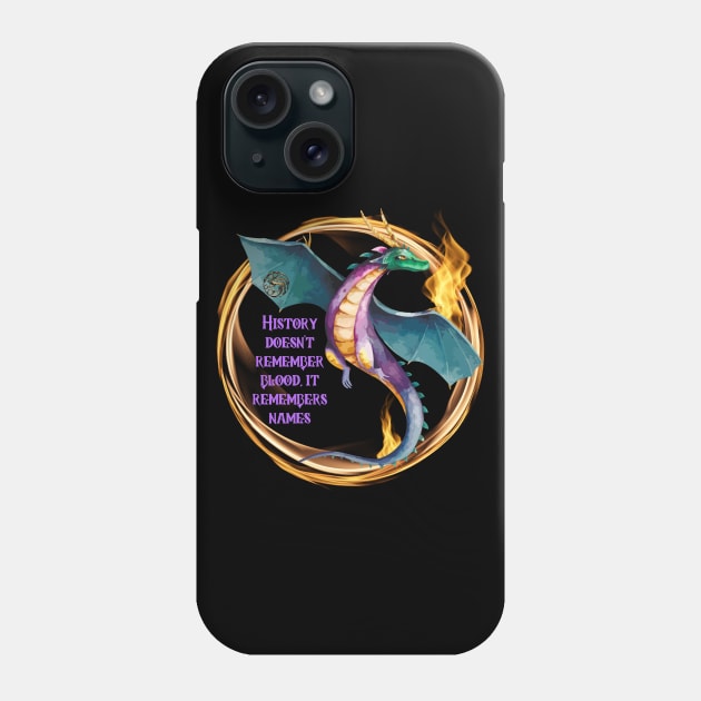 History Doesn't Remember Blood Dragon Phone Case by MalibuSun