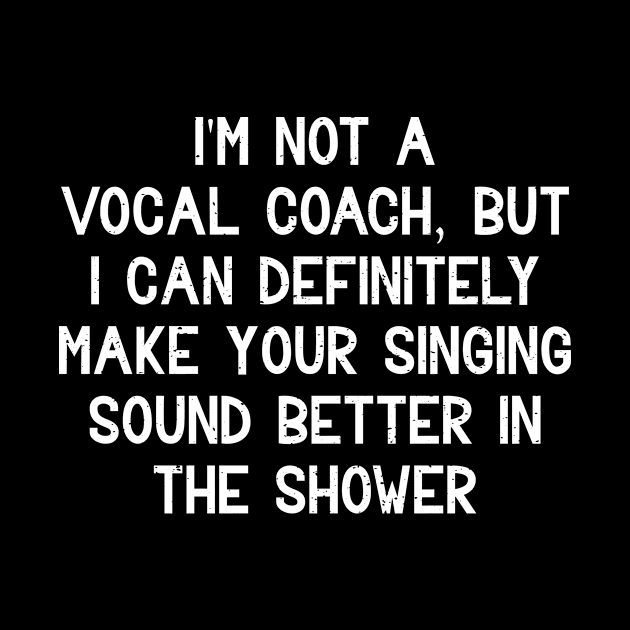 I'm not a vocal coach, but I can definitely make your singing sound better in the shower by trendynoize