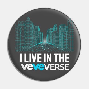 I live in the VeVeVerse Pin