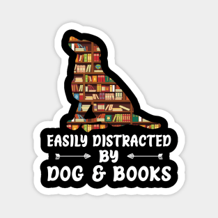 Easily Distracted By Dog And Books Reading Lover Boys Girls Magnet