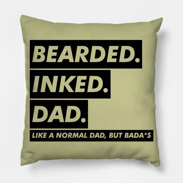 bearded inked dad Pillow by VanTees