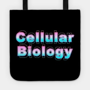 Cellular Biology Tote