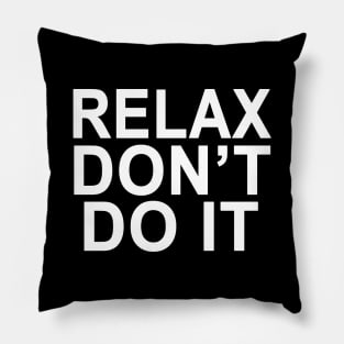 Relax Pillow