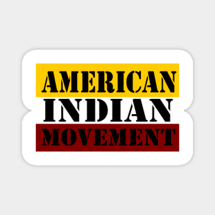 American Indian Movement 2 Magnet