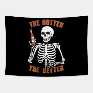 The Hotter the Better Skeleton Tapestry