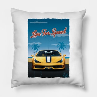 Live for speed Pillow