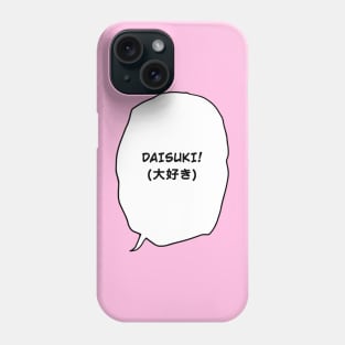 Daisuki - Valentines Phone Case