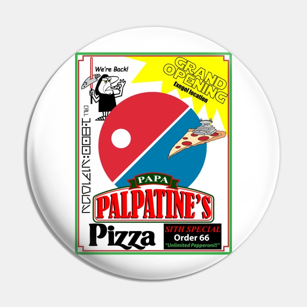 PAPA PIZZA Pin by Conquest Art