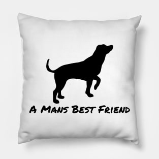 A Mans Best Friend Pillow