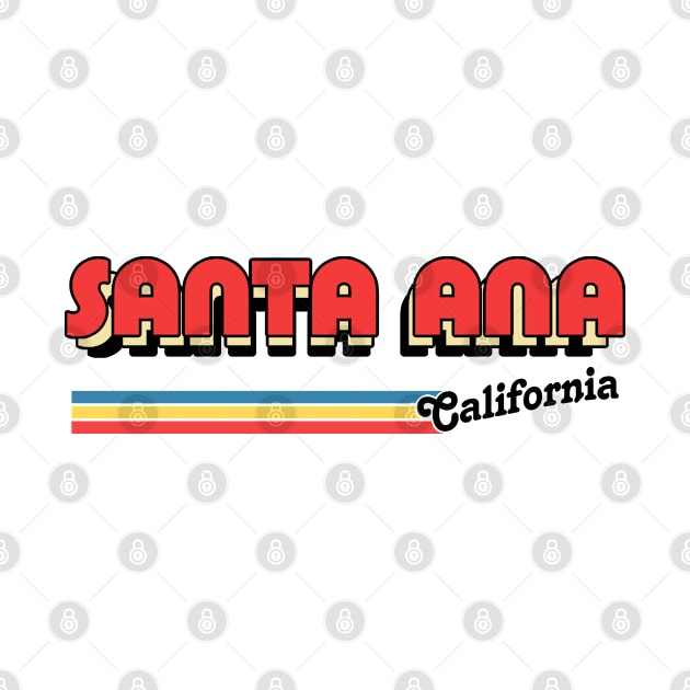 Santa Ana, CA \/\/\/\ Retro Typography Design by DankFutura