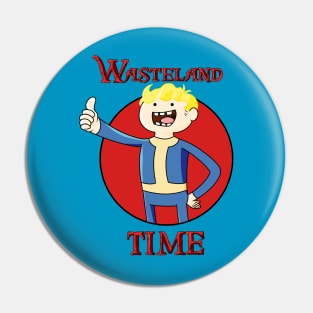 Wasteland Time! Pin