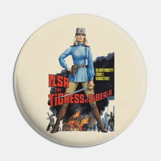 Ilsa the Tigress of Siberia ))(( 70s Cult Classic Pin