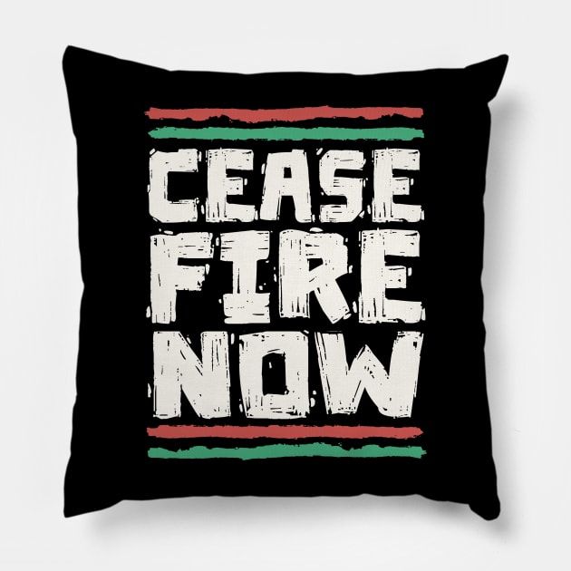 Ceasefire Now - Peace For Palestine Pillow by Distant War