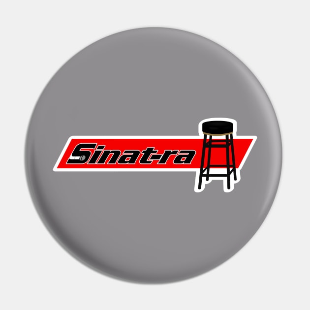 Snap On Sinatra Pin by Troffman Designs