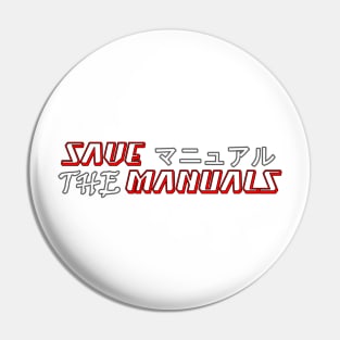 Save the manuals (Color: 3) Pin