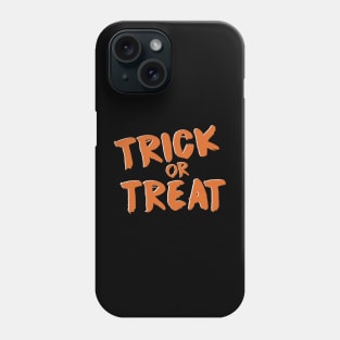 Trick or Treat Phone Case