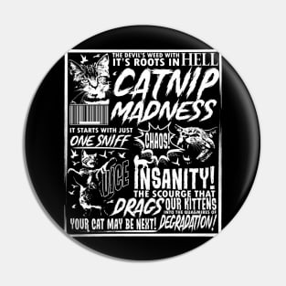 Catnip Madness Funny Cat Lover Pet Owner Catnip Madness Gear Pin