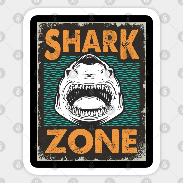 Shark Zone - Shark Week - Sticker