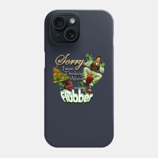 Thinking About Flubber Phone Case