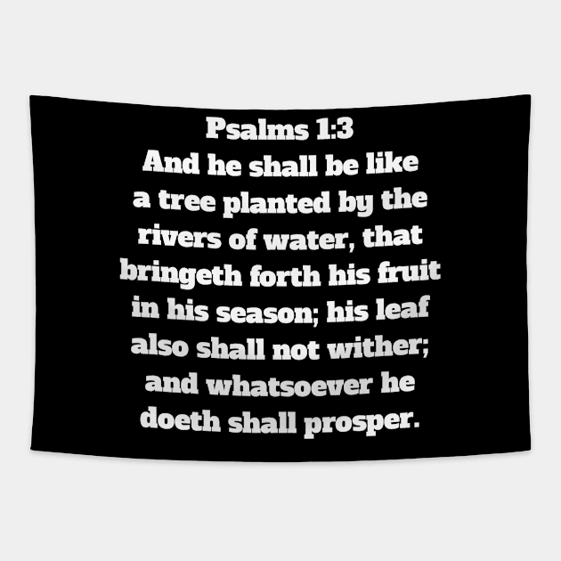Psalm 1:3 King James Version Bible Verse Typography Tapestry by Holy Bible Verses