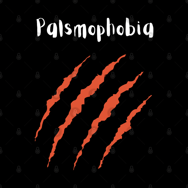 Palsmophobia by Syntax Wear