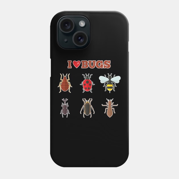 Bug - I Love Bugs Phone Case by Kudostees