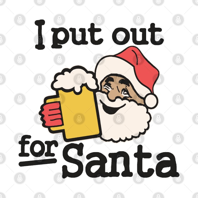 I Put Out Beer For Santa by Etopix