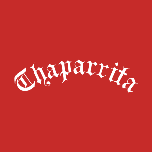 Chaparrita - Old English Design T-Shirt