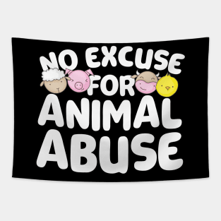 No Excuse For Animal Abuse Tapestry