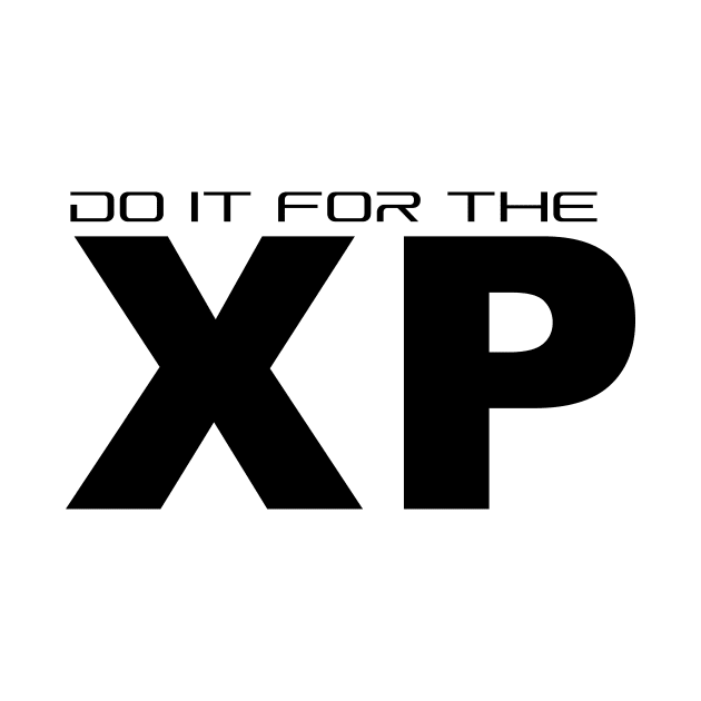 Do it For the XP by 7-Bit Gaming