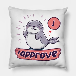 i approve Pillow