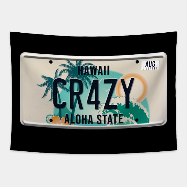 Crazy word on license plate Tapestry by SerenityByAlex