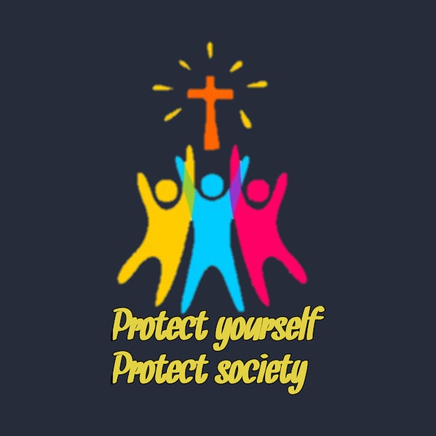 Protect yourself protect society by Youran