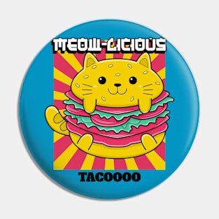 MEOW-LICIOUS TACO CAT Pin