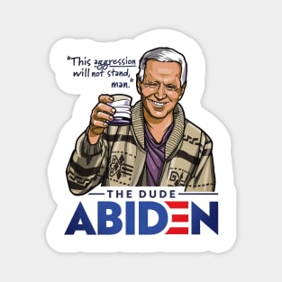 The Dude Abiden Magnet