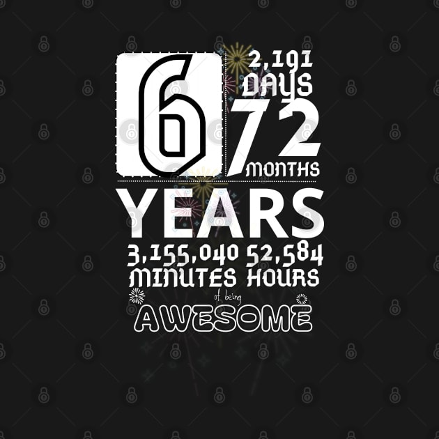 6th Birthday Shirt Boy 6 Years of Being Awesome Birthday Countdown TShirt 6th Birthday Shirt Girl 6 by Fashion kingDom