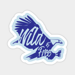 wild and free bald eagle Magnet