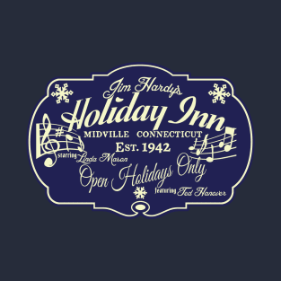 Holiday Inn (2020 variant) T-Shirt