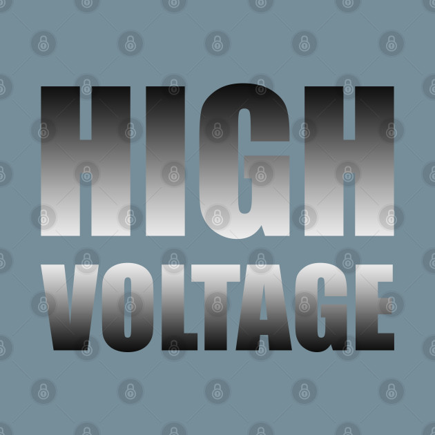 Discover High Voltage - High Voltage Electrician - T-Shirt