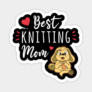 Best Knitting Mom Magnet