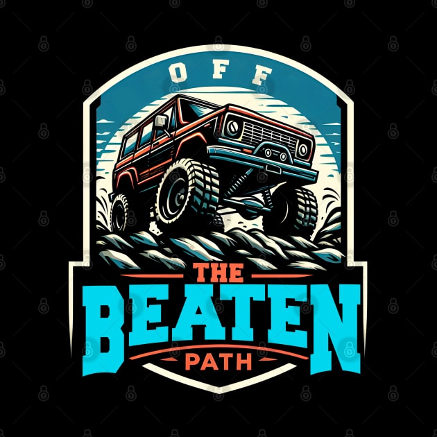 Off The Beaten Path | Off Road Truck Lover Gift by T-shirt US