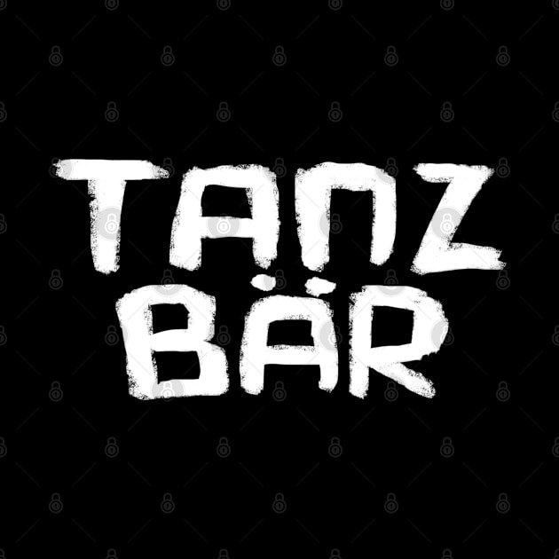 Tanzbär, Dance Bear, German Word by badlydrawnbabe