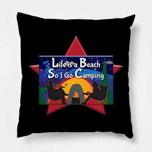 Life Is A Beach So I Go Camping Night Sky Pillow