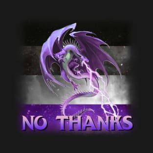 No Thanks Dragon Ace Asexual Flag Meme T-Shirt