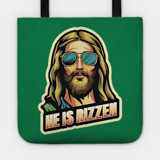 HE IS RIZZEN FUNNY JESUS Tote